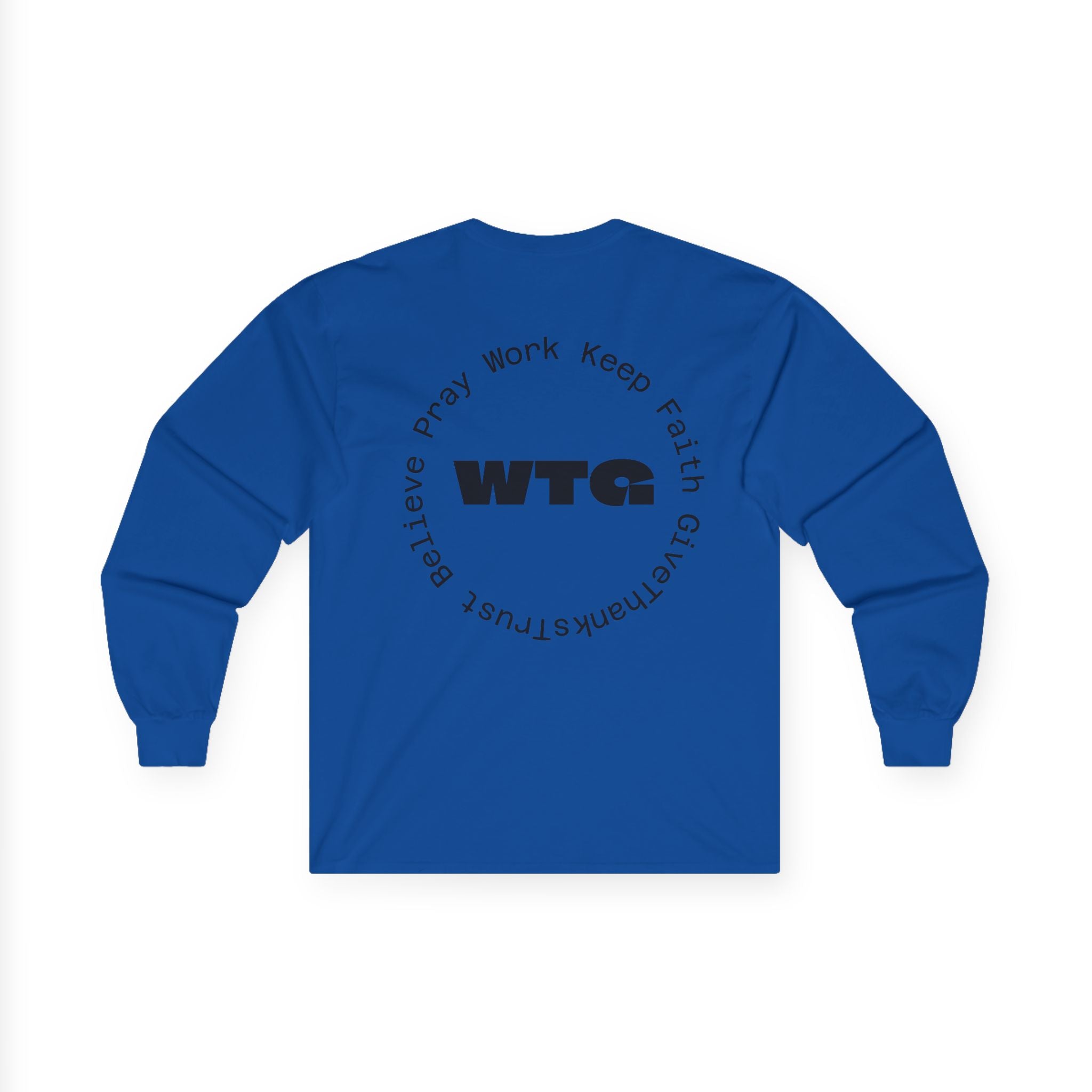 Faith Long Sleeve Tee — “We Trust & Believe in God” Religious Shirt