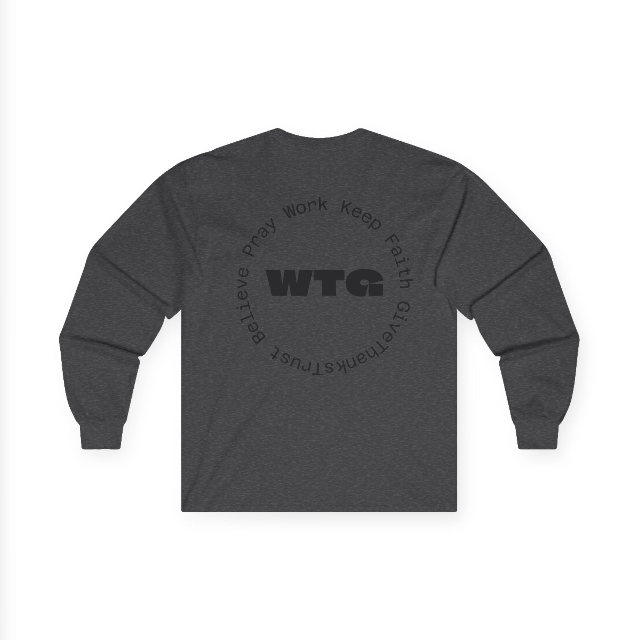 Faith Long Sleeve Tee — “We Trust & Believe in God” Religious Shirt