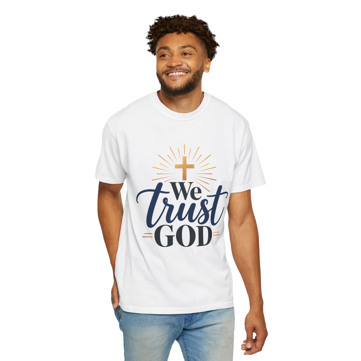 We Trust God Christian Faith T-Shirt