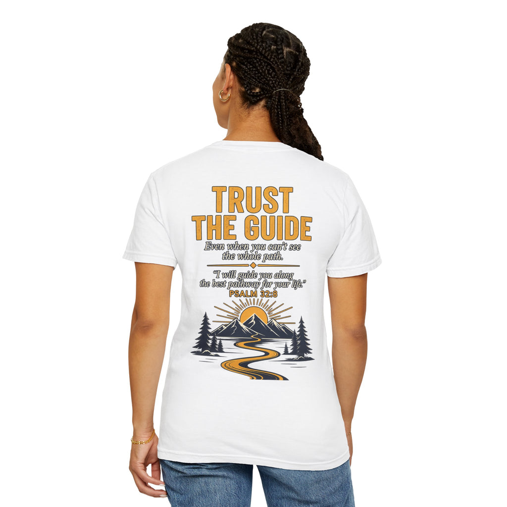 Guide-Themed Christian T-Shirt — "I Will Guide You / Trust the Guide" Inspirational Faith Tee