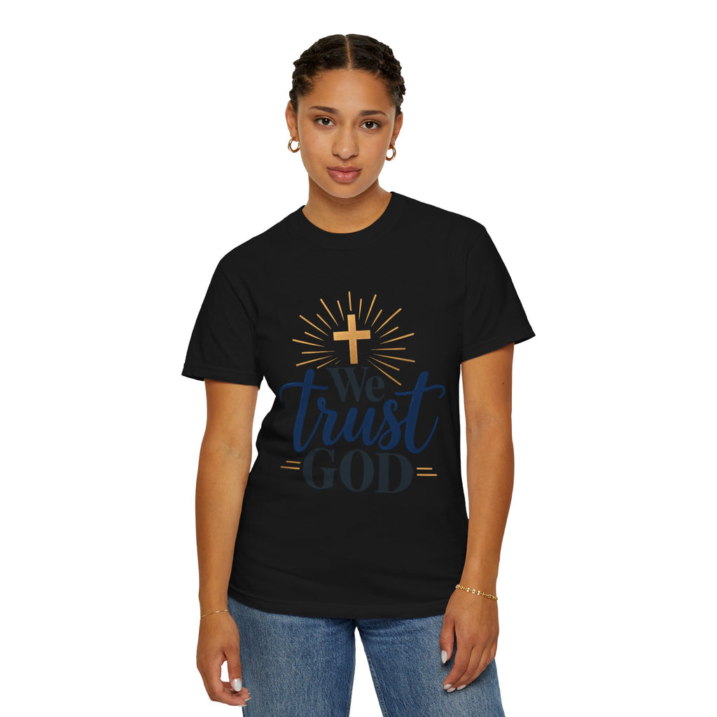 We Trust God Christian Faith T-Shirt