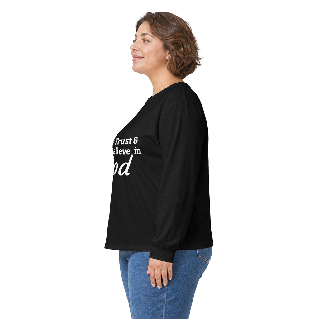 Faith Long Sleeve Tee — “We Trust & Believe in God” Religious Shirt