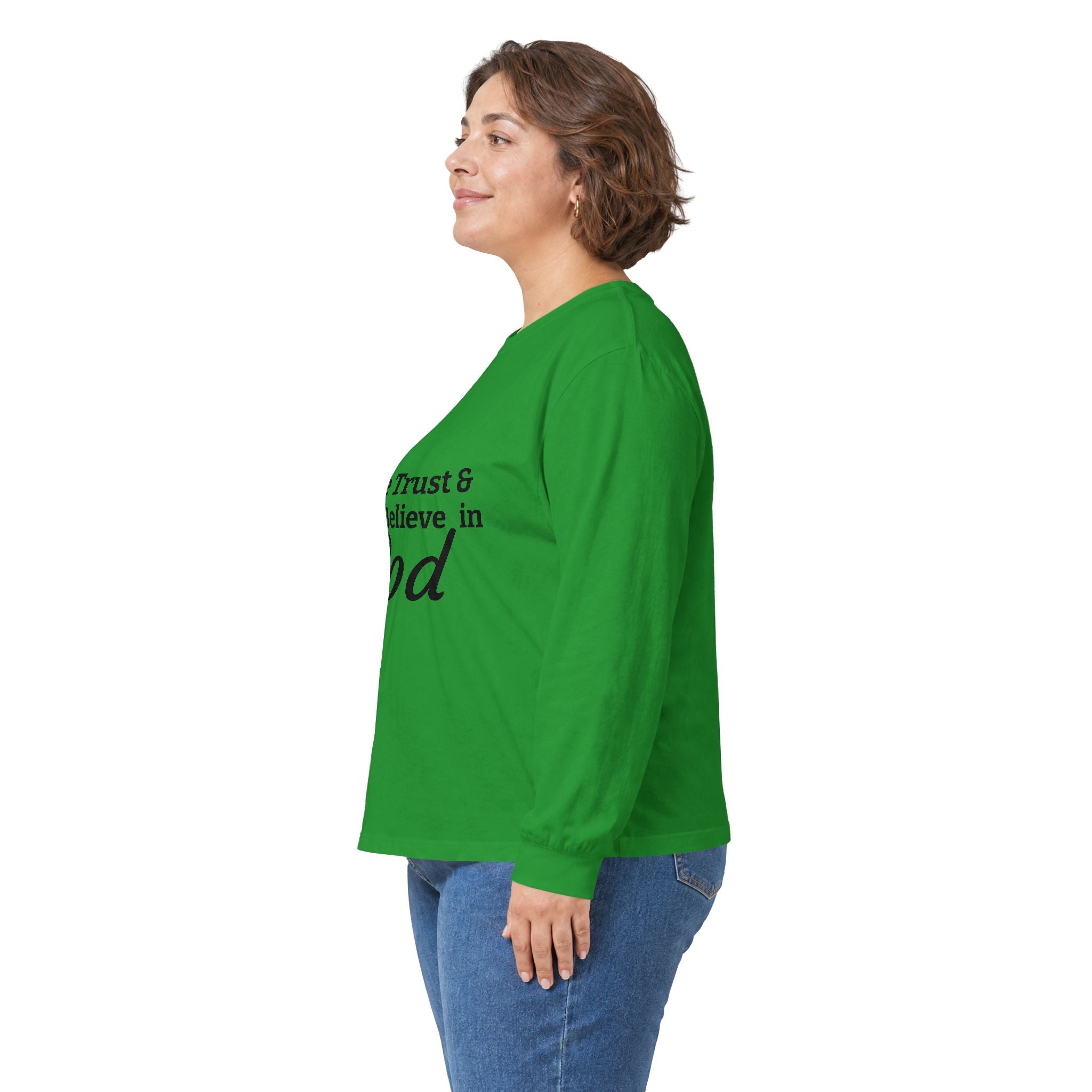 Faith Long Sleeve Tee — “We Trust & Believe in God” Religious Shirt