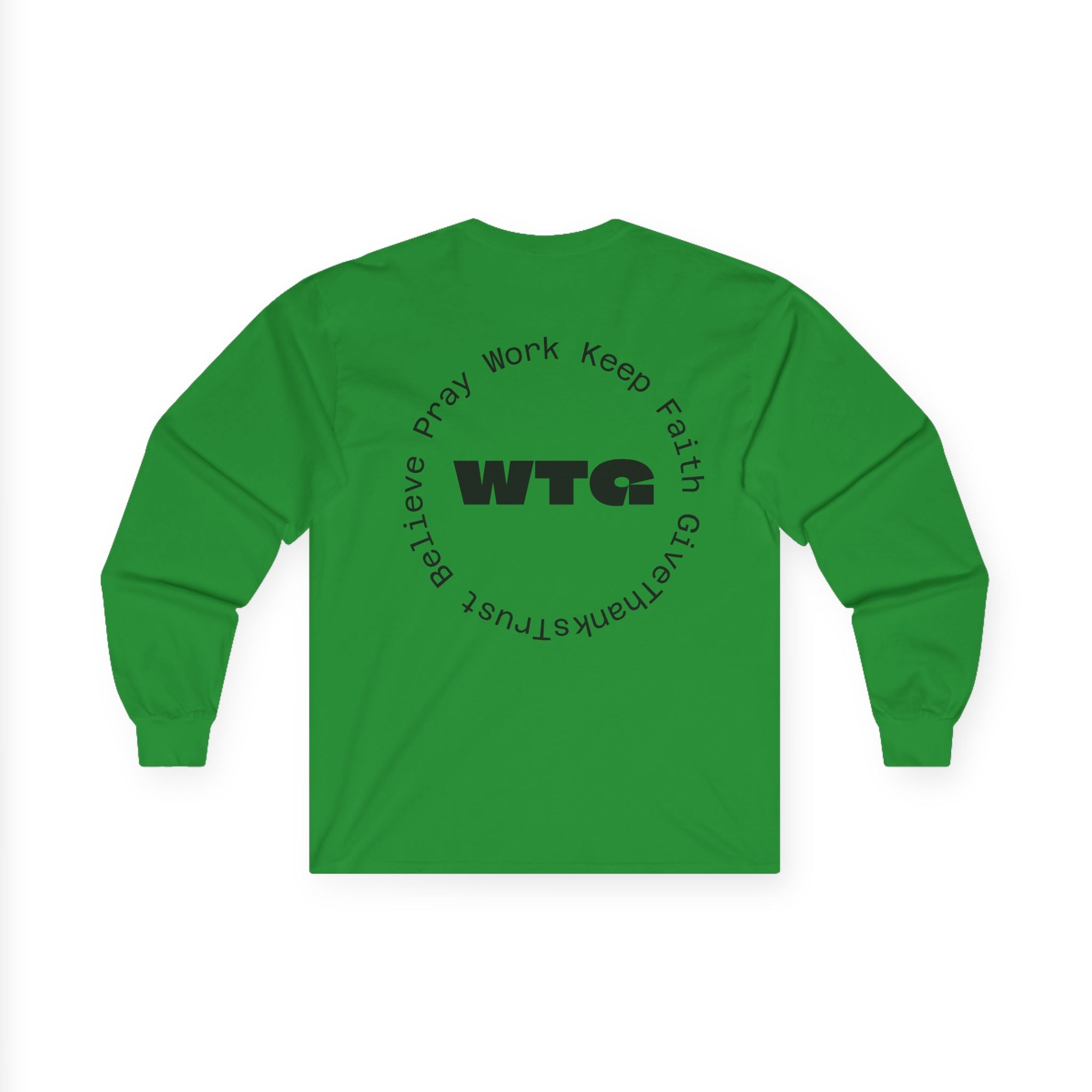 Faith Long Sleeve Tee — “We Trust & Believe in God” Religious Shirt